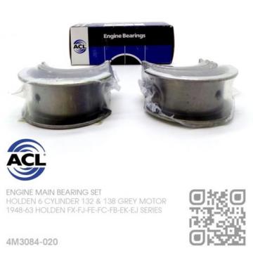 ACL MAIN BEARING SET UNDERSIZE 0.020&#034; 6 CYL 132 GREY MOTOR [HOLDEN FX-FJ-FE-FC]