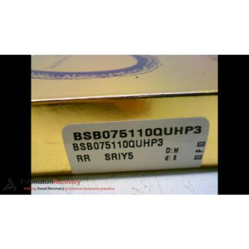 RHP BSB075110SUHP3 BEARING OD 4 1/4 INCH ID 3 INCH WIDTH 5/8 INCH, NEW #165001